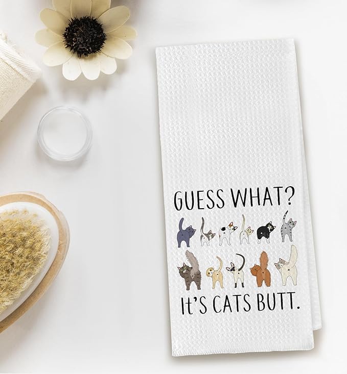 Guess What? It's Cat Butt Funny Dish Towel for Kitchen, Cute Tea Hand Towel, Decorative Bathroom Towel, Cat Lovers Gift 16x24 Inch