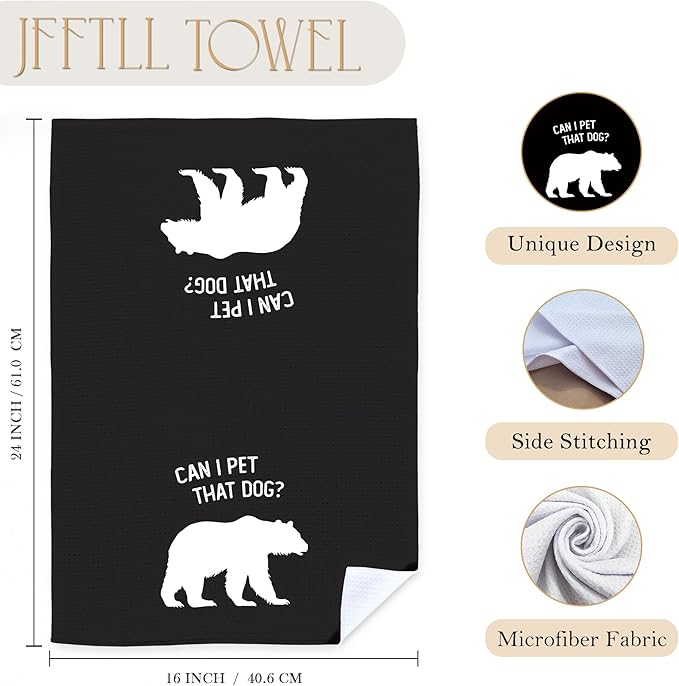 Funny Bear Kitchen Towels, Bear Gifts for Women Men Dish Tea Towels for Kitchen Decor, Can I Pet That Dog Wild Animal Decorative Hand Towel for Bathroom Decor, 16x24 Inch