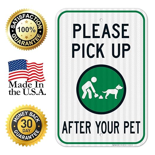 Clean Up After Your Dog Sign, Please Pick Up After Your Pet Sign, 12x18 Inches, 3M EGP Reflective .063 Aluminum, Fade Resistant, Easy Mounting, Indoor/Outdoor Use, Made in USA