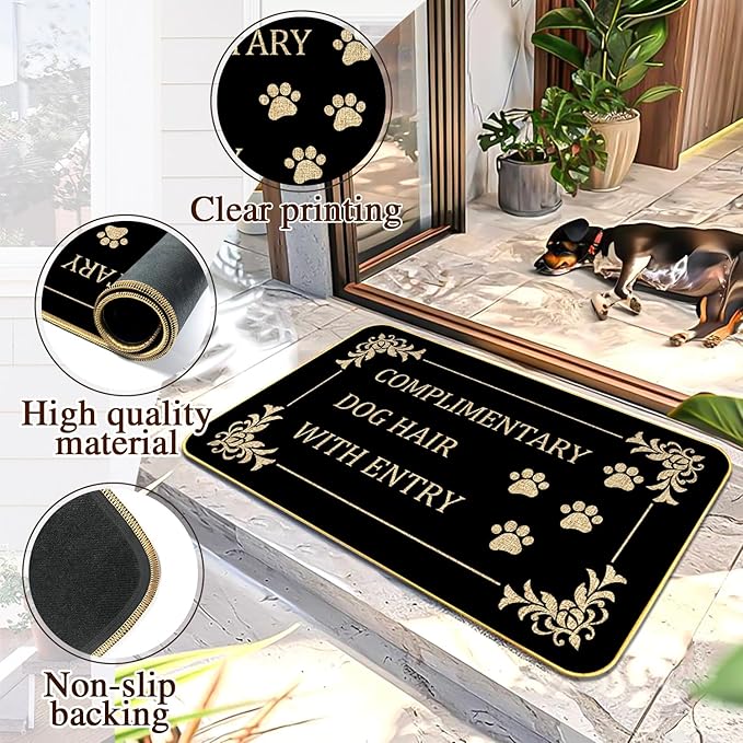Funny Dog Welcome Mat “COMPLIMENTARY Dog Hair” Doormat with Paw Print Design, 17" x 29" Non-Slip Indoor Outdoor Entry Rug, Pet Lover Gift for Porch or Entryway