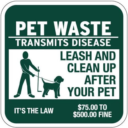 "Pet Waste Transmits Disease - Clean Up After Your Pet" Sign - 12" w x 12" h Square - Rustproof Aluminum- Metal Outdoor Dog Waste Station Sign for Outdoor Parks, HOAs, Homes ($75 to $500 Fine)