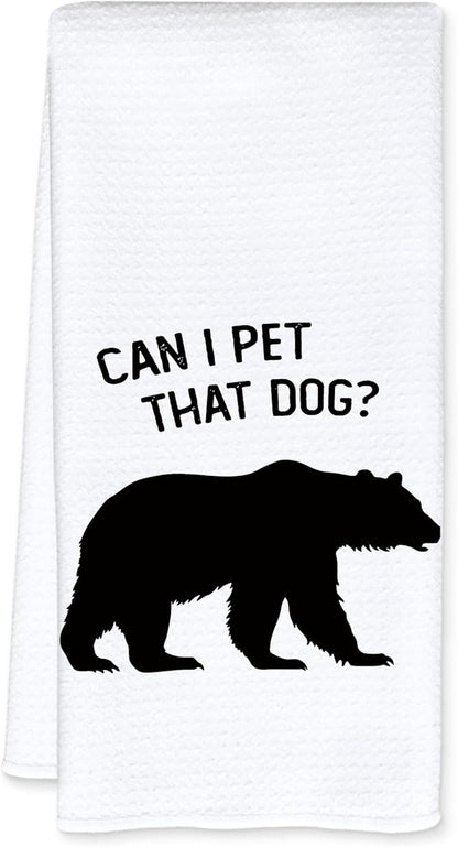 FFTLL Funny Bear Kitchen Towels, Gifts for Bear Wildlife Camping Lovers Dish Tea Towels for Kitchen Decor, Can I Pet That Dog Decorative Hand Towel for Bathroom, 16x24 Inch - White