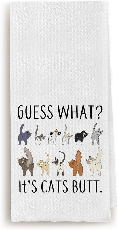 Guess What? It's Cat Butt Funny Dish Towel for Kitchen, Cute Tea Hand Towel, Decorative Bathroom Towel, Cat Lovers Gift 16x24 Inch