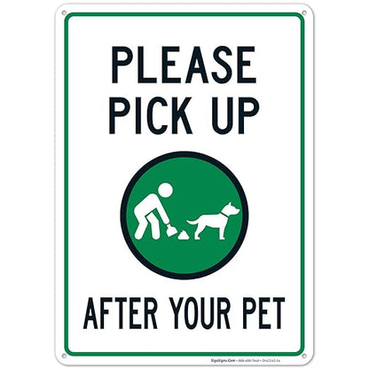 Clean Up After Your Dog Sign, Please Pick Up After Your Pet Sign, 10x14 Inches, 55 mil Thick HDPS (high Density polystyrene), Made in USA