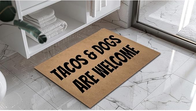 Funny Welcome Doormat (23.7 in X 15.6 in) Anti-Slip Rubber Back Entrance Way Indoor Front Porch Decor Rugs House Warming Gift (Tacos and Dogs are Welcome Pet Lover)