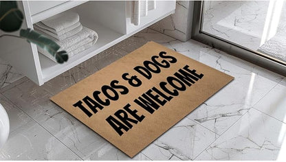 Funny Welcome Doormat (23.7 in X 15.6 in) Anti-Slip Rubber Back Entrance Way Indoor Front Porch Decor Rugs House Warming Gift (Tacos and Dogs are Welcome Pet Lover)