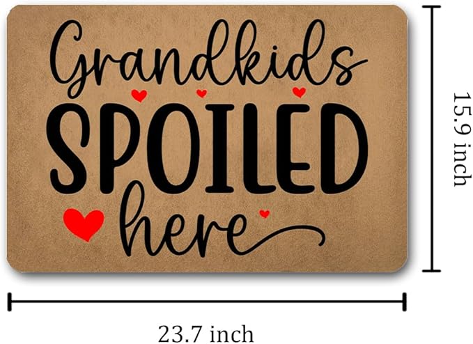 Funny Welcome Doormat (23.7 in X 15.6 in) Anti-Slip Rubber Back Entrance Way Indoor Front Porch Decor Rugs House Warming Gift (Grandkids Spoiled Here)