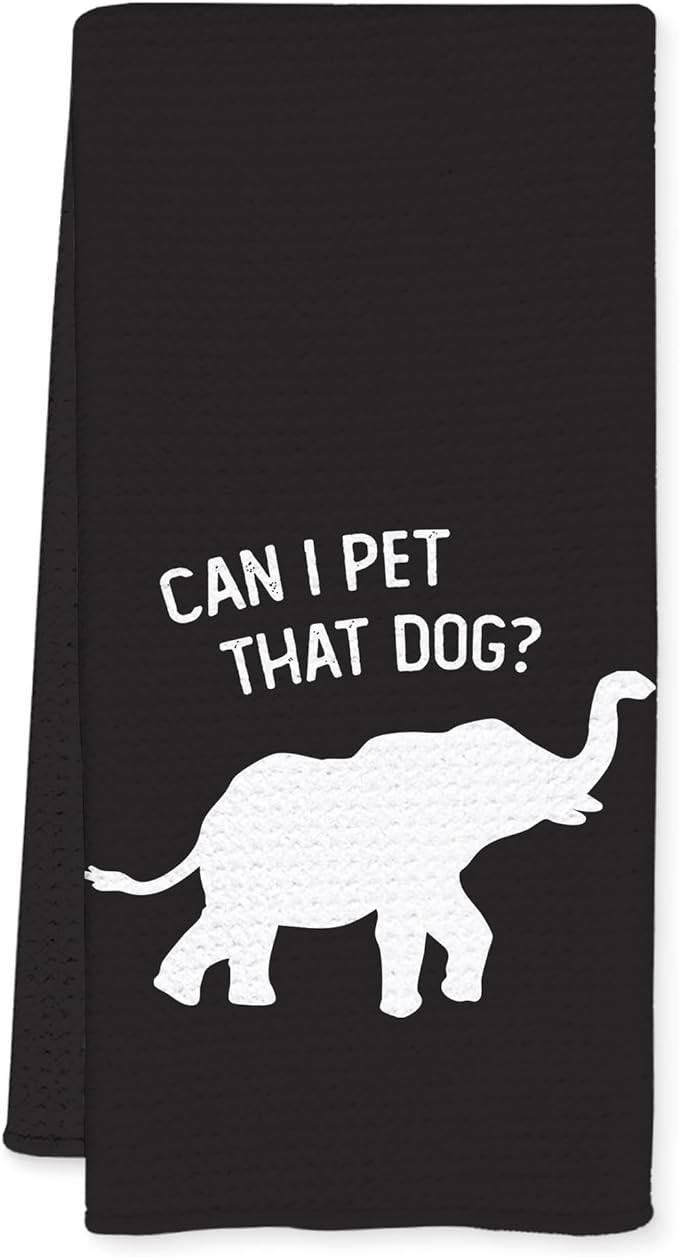 Funny Elephant Kitchen Towels, Elephant Gifts for Women Men Dish Tea Towels for Kitchen Decor, Can I Pet That Dog Decorative Hand Towel for Bathroom, 16x24 Inch