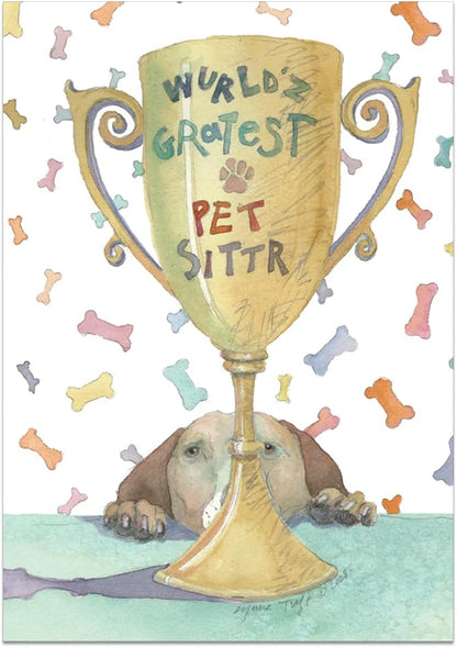 Dog Speak World's Greatest Pet Sitter Greeting Card Wurld'z Gratest Pet Sitter Thank You Appreciation Card with Dog Paws and Envelope 4.75" x 6.75"