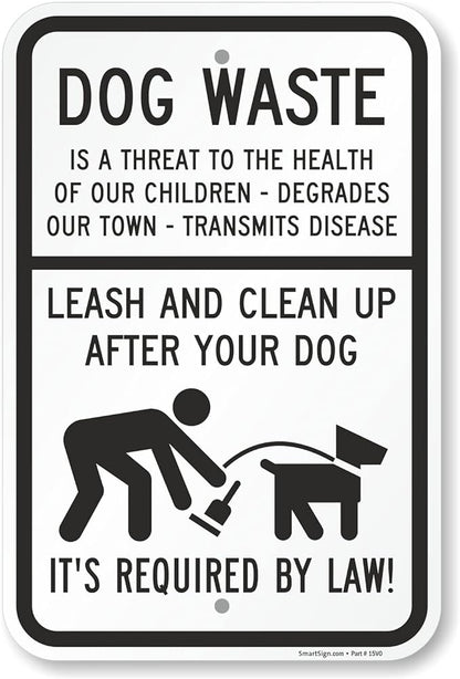 SmartSign "Dog Waste Is A Threat, Leash And Clean Up After Your Dog" Sign | 12" x 18" Aluminum