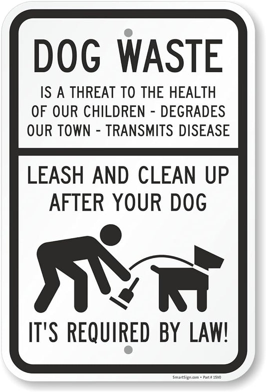 SmartSign "Dog Waste Is A Threat, Leash And Clean Up After Your Dog" Sign | 12" x 18" Aluminum