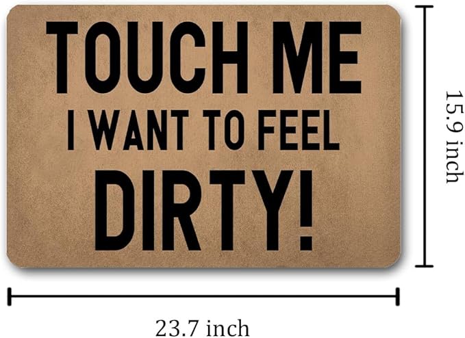Funny Welcome Doormat (23.7 in X 15.6 in) Anti-Slip Rubber Back Entrance Way Indoor Front Porch Decor Rugs House Warming Gift (Touch Me)