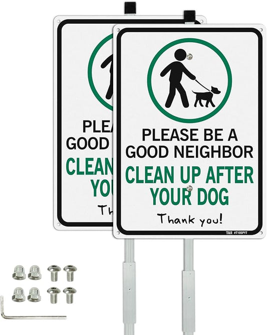T&R Please Be A Good Neighbor Clean Up After Your Dog Sign with 36" Stake for Outside - 2 Pack - 14"x10" .040 Rust Free Heavy Aluminum, Reflective, Waterproof, Weatherproof and Fade Resistant, 6 pre-drilled holes,Includes Matching Screws & Wrench, Easy...