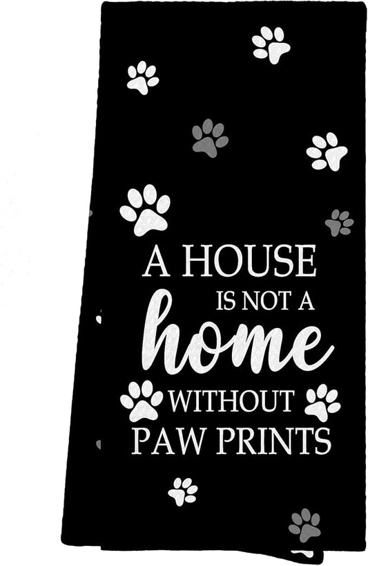 Black Paw Farmhouse Kitchen Towels Decor Gifts for Women Pet Lovers, A House is Not A Home Without Paw Prints Decorative Bathroom Towels, Funny Dish Hand Towels for Kitchen Drying 16x24 Inch
