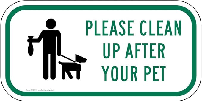 ComplianceSigns.com Please Clean Up After Your Pet Reflective Sign, White Reflective, 12x6 inch on 80 mil Aluminum for Pets/Pet Waste