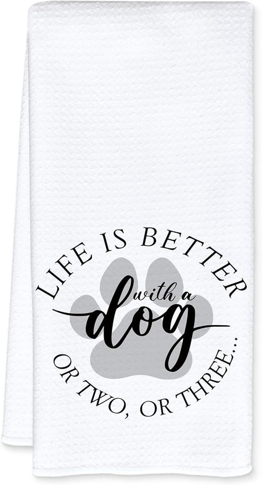 Funny Dog Lover Kitchen Towels, Pet Lover Gifts Dish Tea Towels for Kitchen Decor, Life is Better with a Dog Decorative Hand Towel for Bathroom, 16x24 Inch