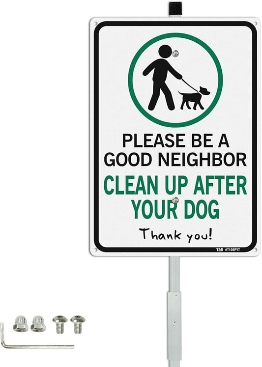 T&R Please Be A Good Neighbor Clean Up After Your Dog Sign with 36" Stake for Outside - 14"x10" .040 Rust Free Heavy Aluminum, Reflective, Waterproof, Weatherproof and Fade Resistant, 6 pre-drilled holes,Includes Matching Screws & Wrench, Easy to Mount