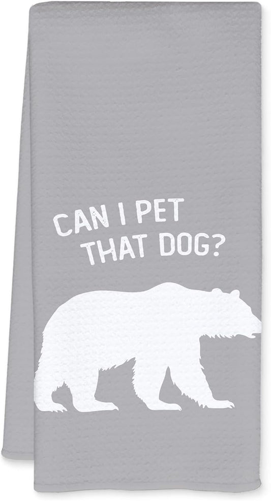 Funny Bear Kitchen Towels, Gifts for Bear Wildlife Camping Lovers Dish Tea Towels for Kitchen Decor, Can I Pet That Dog Decorative Hand Towel for Bathroom, 16x24 Inch - Grey