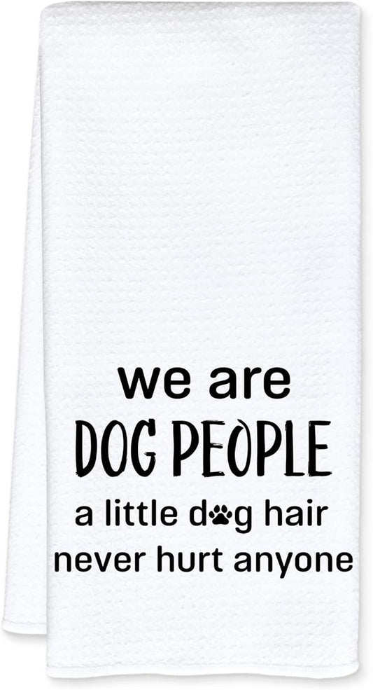 Funny Dog Kitchen Towels, Pet Lover Gifts Dish Tea Towels for Kitchen Decor, We are Dog People Humorous Decorative Hand Towel for Bathroom, 16x24 Inch
