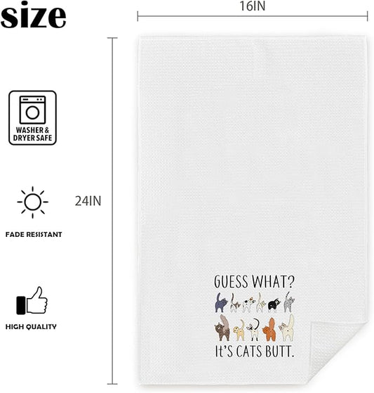 Guess What? It's Cat Butt Funny Dish Towel for Kitchen, Cute Tea Hand Towel, Decorative Bathroom Towel, Cat Lovers Gift 16x24 Inch