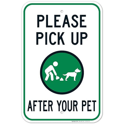 Clean Up After Your Dog Sign, Please Pick Up After Your Pet Sign, 12x18 Inches, Rust Free .063 Aluminum, Fade Resistant, Made in USA
