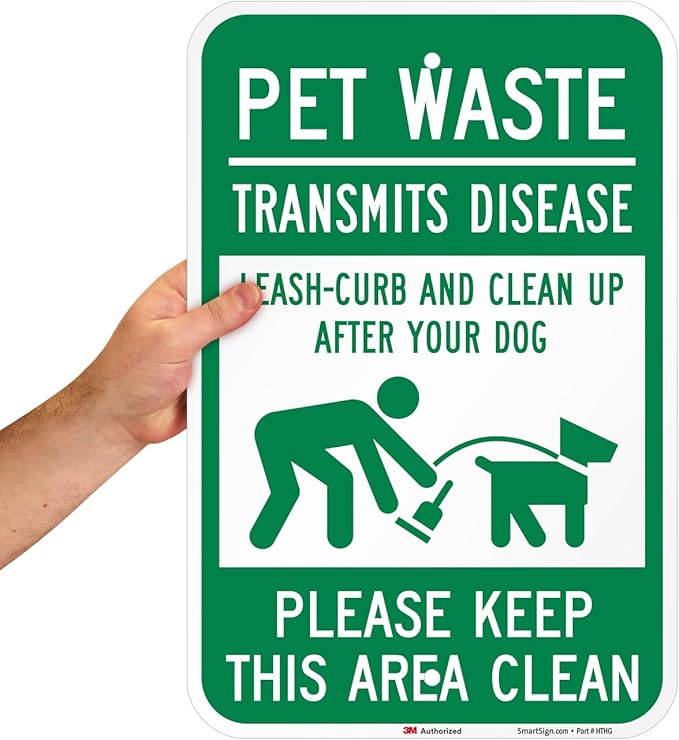 SmartSign Pet Waste Transmits Disease Clean Up After Your Dog Sign - 12" x 18", 120 mil Aluminum Composite (ACM), Engineer Grade Reflective Material, Green and White, Made in USA