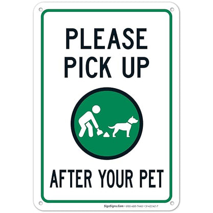 Clean Up After Your Dog Sign, Please Pick Up After Your Pet Sign, 10x7 Inches, 55 mil Thick HDPS (high Density polystyrene), Made in USA