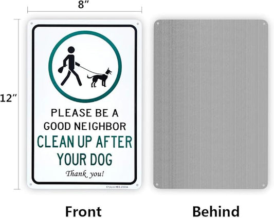 2 Pack Clean Up After Your Dog Sign, Clean Up After Your Pets, Be a Good Neighbor Sign, 12"x 8" .040 Rust Free Aluminum – Reflective, UV Protected and Weatherproof