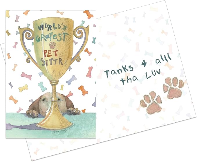 Dog Speak World's Greatest Pet Sitter Greeting Card Wurld'z Gratest Pet Sitter Thank You Appreciation Card with Dog Paws and Envelope 4.75" x 6.75"