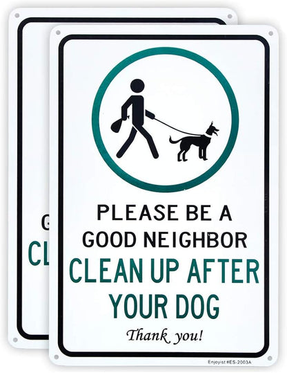 2 Pack Clean Up After Your Dog Sign, Clean Up After Your Pets, Be a Good Neighbor Sign, 12"x 8" .040 Rust Free Aluminum – Reflective, UV Protected and Weatherproof
