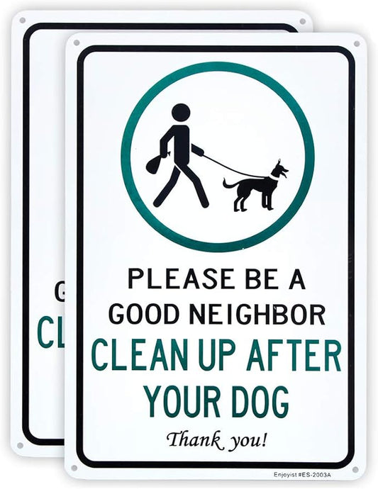 2 Pack Clean Up After Your Dog Sign, Clean Up After Your Pets, Be a Good Neighbor Sign, 12"x 8" .040 Rust Free Aluminum – Reflective, UV Protected and Weatherproof