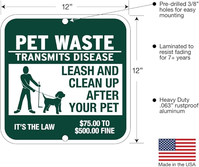 "Pet Waste Transmits Disease - Clean Up After Your Pet" Sign - 12" w x 12" h Square - Rustproof Aluminum- Metal Outdoor Dog Waste Station Sign for Outdoor Parks, HOAs, Homes ($75 to $500 Fine)