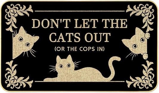 Funny Cat Welcome Mat “Don’t Let The Cats Out or The Cops in” Doormat, 29"x17" Non-Slip Indoor Outdoor Rug for Front Porch or Entryway, Cat Lover Gift