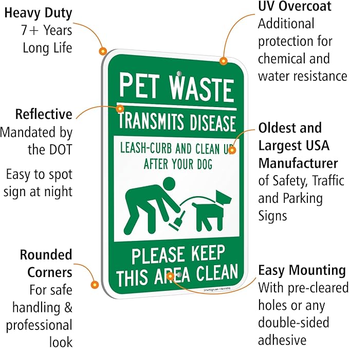 SmartSign Pet Waste Transmits Disease Clean Up After Your Dog Sign - 12" x 18", 120 mil Aluminum Composite (ACM), Engineer Grade Reflective Material, Green and White, Made in USA