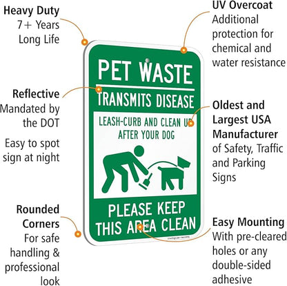 SmartSign Pet Waste Transmits Disease Clean Up After Your Dog Sign - 12" x 18", 120 mil Aluminum Composite (ACM), Engineer Grade Reflective Material, Green and White, Made in USA
