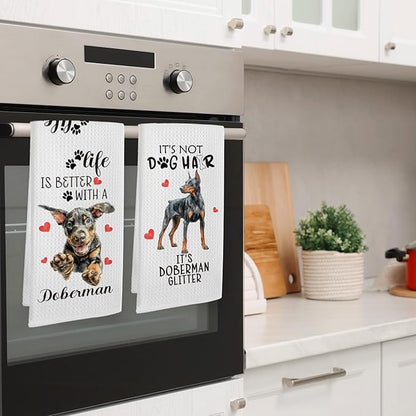 Doberman Gifts Kitchen Towels Set of 2, Funny Dog Hand Towels for Kitchen Bathroom Decor, Life is Better with A Doberman Gifts for Women Dog Lovers Moms Owners Dishcloths Dish Towel 16X24 Inches