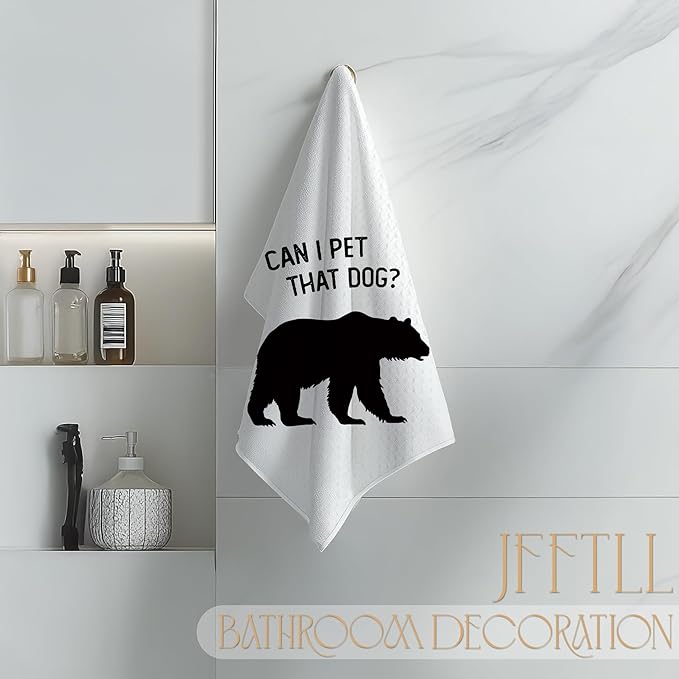 FFTLL Funny Bear Kitchen Towels, Gifts for Bear Wildlife Camping Lovers Dish Tea Towels for Kitchen Decor, Can I Pet That Dog Decorative Hand Towel for Bathroom, 16x24 Inch - White