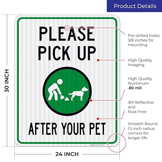 Clean Up After Your Dog Sign, Please Pick Up After Your Pet Sign, 24x30 Inches, 3M EGP Reflective .080 Aluminum, Fade Resistant, Indoor/Outdoor Use, Made in USA