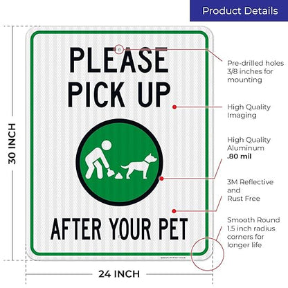 Clean Up After Your Dog Sign, Please Pick Up After Your Pet Sign, 24x30 Inches, 3M EGP Reflective .080 Aluminum, Fade Resistant, Indoor/Outdoor Use, Made in USA