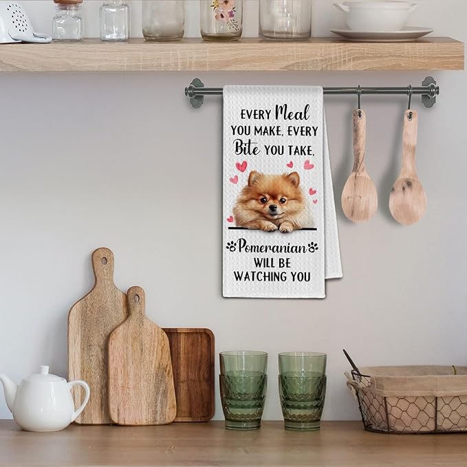 Pomeranian Gifts Kitchen Towels, Funny Dog Tea Dish Towels for Kitchen Decorative, Pomeranian Dog Lovers Gifts for Women, Every Meal You Make Every Bite You Take Hand Towel, 16x24 Inch