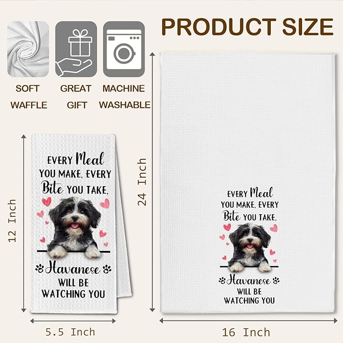 Havanese Gifts Kitchen Towels, Funny Dog Tea Dish Towels for Kitchen Decorative, Havanese Dog Lovers Gifts for Women, Every Meal You Make Every Bite You Take Hand Towel, 16x24 Inch