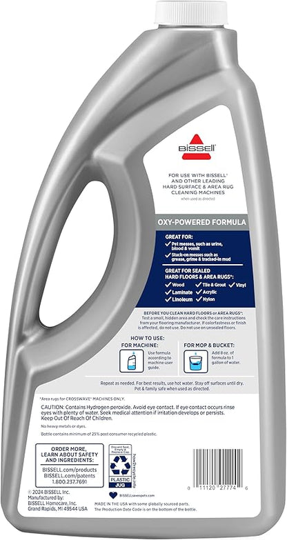 Bissell CrossWave PET PRO OXY Multi-Surface Formula, 40191, 64 oz, Removes Stuck-On Stains like Dirt, Grease, and Grime from Sealed Hard Floors and Grout, Patented Odor Elimation Technology