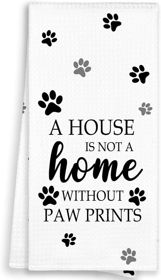 White Paw Farmhouse Kitchen Towels Decor Gifts for Women Pet Lovers, A House is Not A Home Without Paw Prints Decorative Bathroom Towels, Funny Dish Hand Towels for Kitchen Drying 16x24 Inch