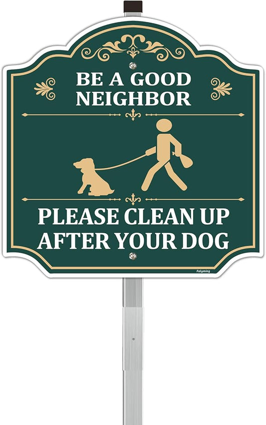 1 Pack Clean Up After Your Dog Be A Good Neighbor Signs 12 x 12 Inches With Metal Stakes No Dog Poop Lawn Signs Sturdy Aluminum Weatherproof UV Protect Easy to Install Outdoor