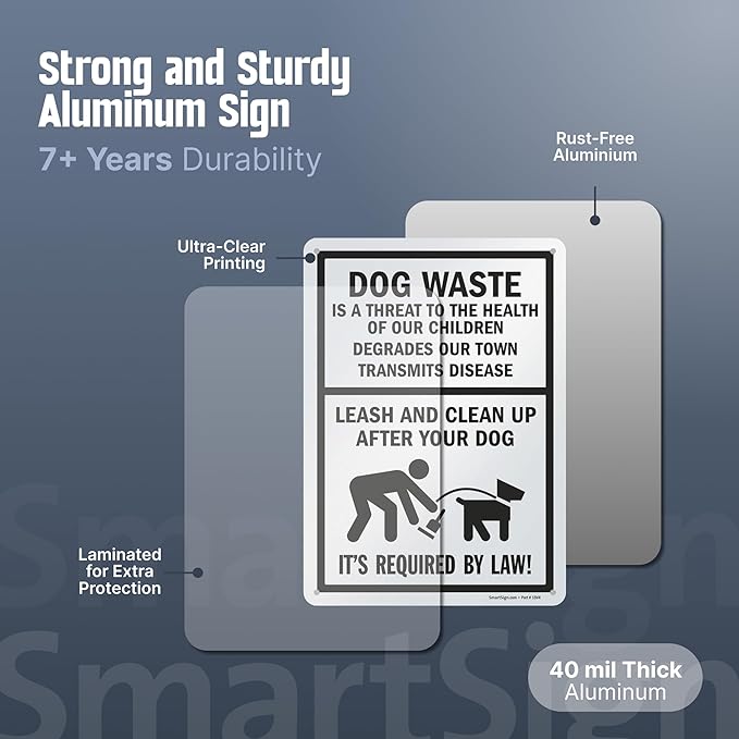 SmartSign 14 x 10 inch “Dog Waste Is A Threat - Leash And Clean Up After Your Dog” Metal Sign, 40 mil Laminated Rustproof Aluminum, Black and White, Made in USA