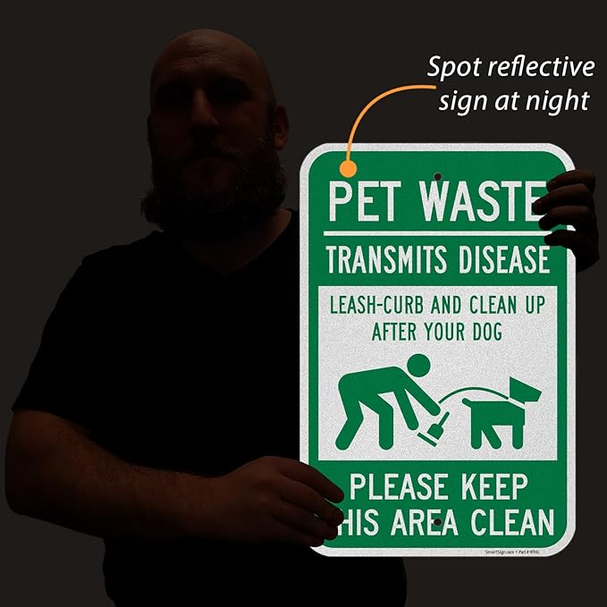 SmartSign Pet Waste Transmits Disease Clean Up After Your Dog Sign - 12" x 18", 120 mil Aluminum Composite (ACM), Engineer Grade Reflective Material, Green and White, Made in USA