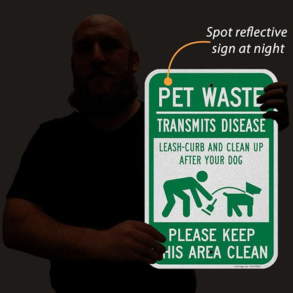 SmartSign Pet Waste Transmits Disease Clean Up After Your Dog Sign - 12" x 18", 120 mil Aluminum Composite (ACM), Engineer Grade Reflective Material, Green and White, Made in USA