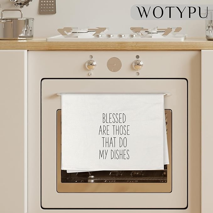 Funny Kitchen Towels, Housewarming Gifts for Women Men Dish Tea Towels, Blessed are Those That Do My Dishes Humorous Decorative Hand Towel for Kitchen, 16x24 Inch