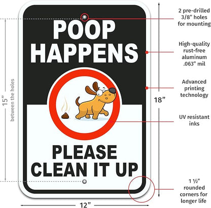 Brimar - 12 x 18" - Poop Happens Please Clean it Up Sign - .063″ White Rust-Free Aluminum- Easy Installation - Clear Message