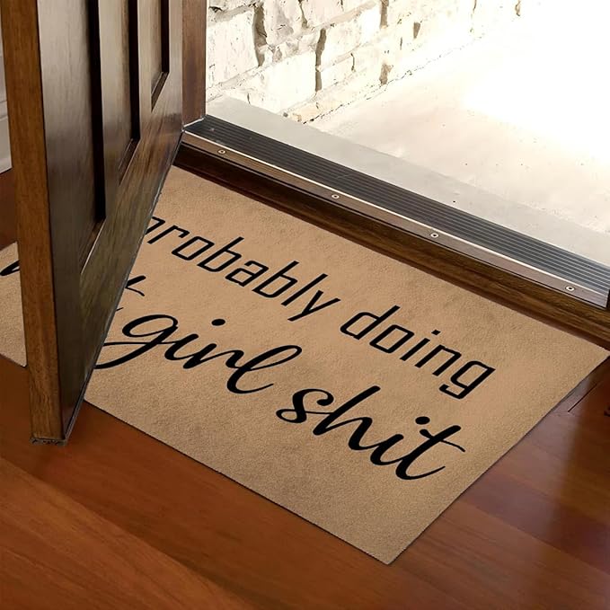 Funny Welcome Doormat (23.7 in X 15.6 in) Anti-Slip Rubber Back Entrance Way Indoor Front Porch Decor Rugs House Warming Gift (Probably Doing Hot Girl Shit)
